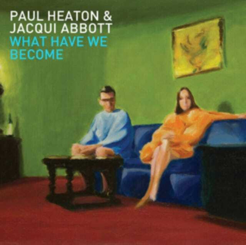 Paul Heaton, Jacqui Abbott  What Have We Become  CD