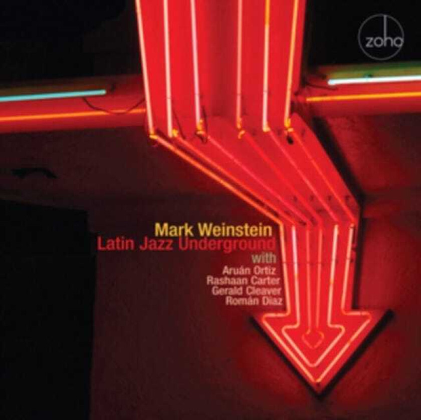 Mark Weinstein Latin Jazz Underground CD
