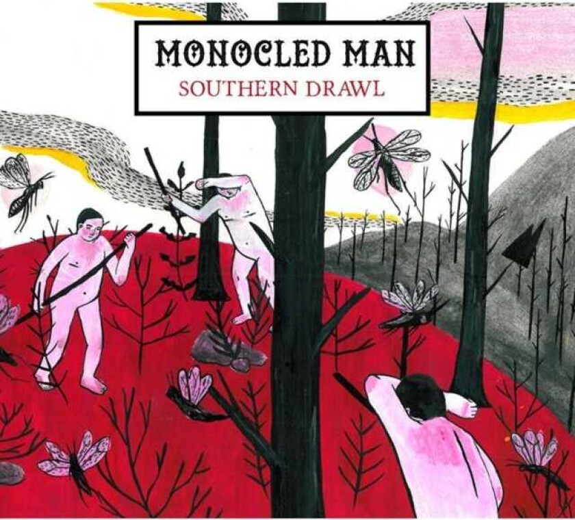Monocled Man Southern Drawl CD