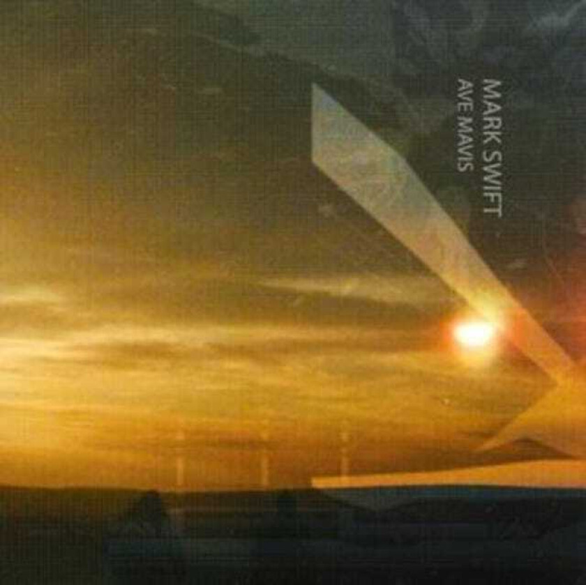 Mark Swift Ave Mavis CD