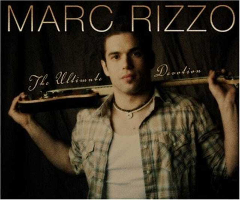 Marc Rizzo  Ultimate Devotion  CD