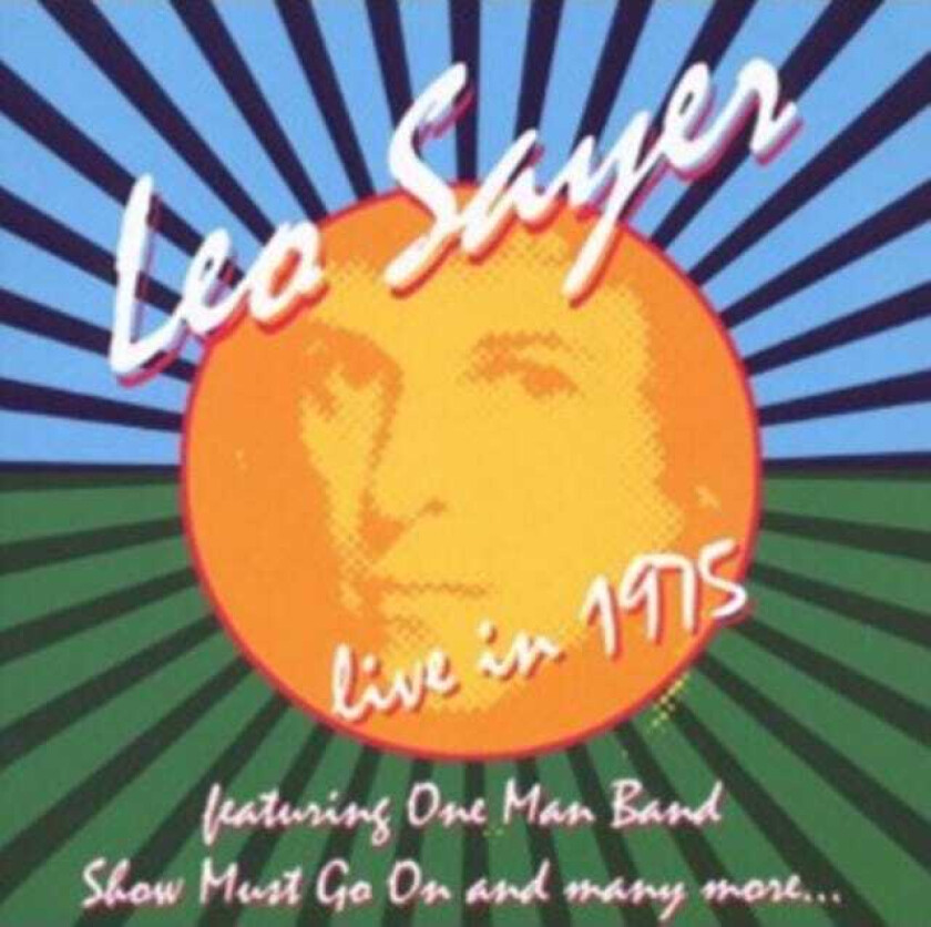 Leo Sayer Live In 1975 CD