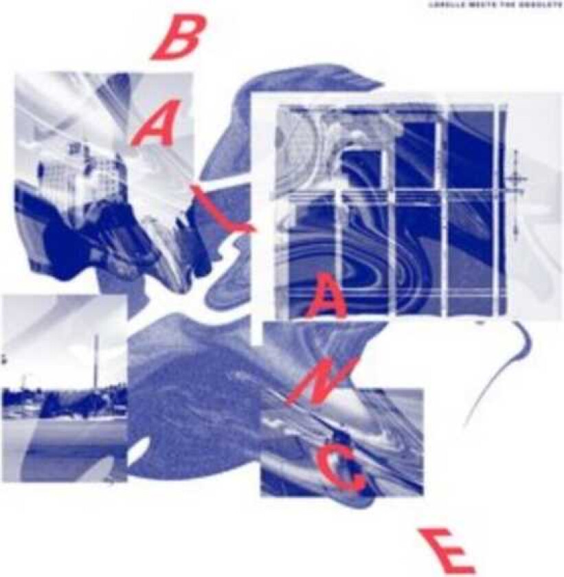 Lorelle Meets The Obsolete Balance CD