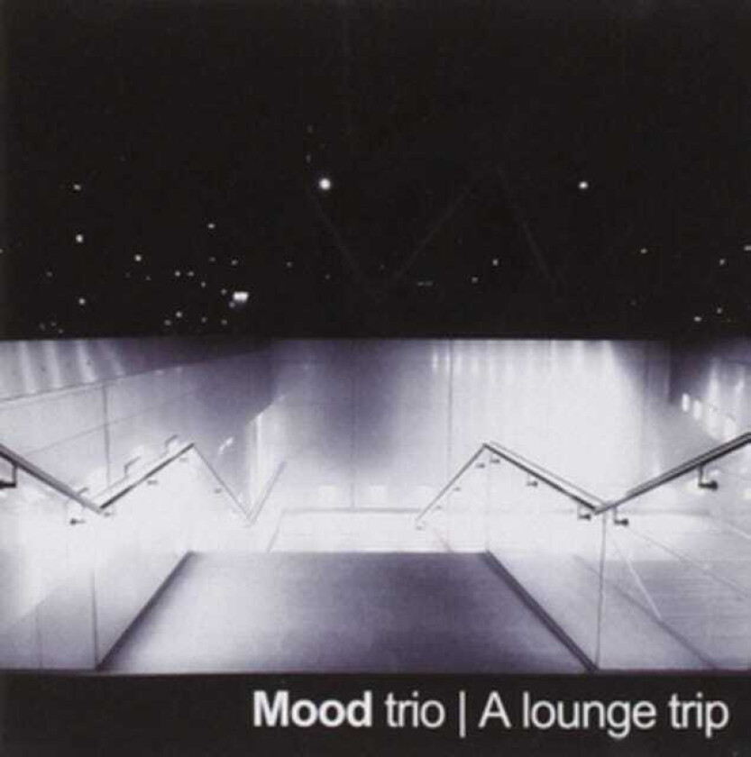 Mood Trio A Lounge Trip CD