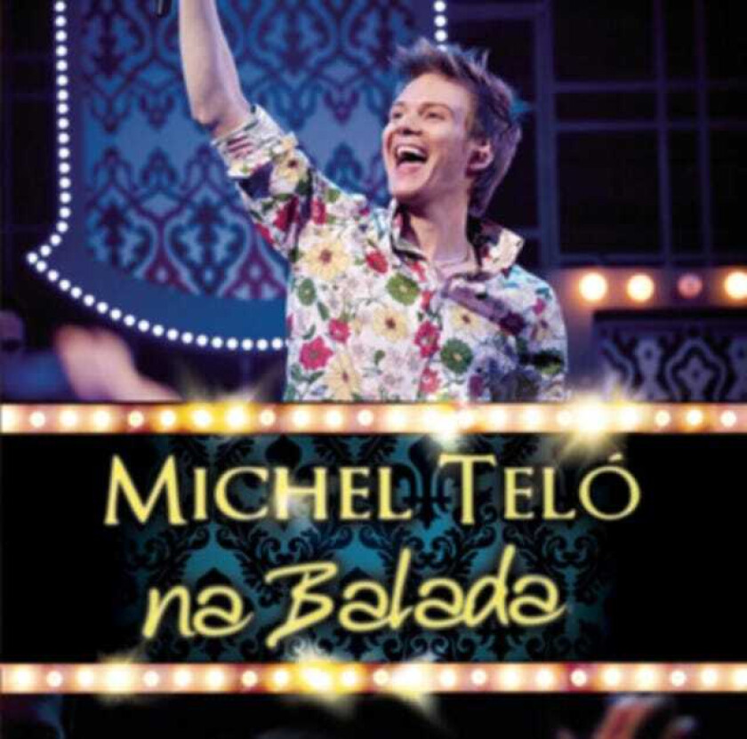 Michel Teló Na Balada (Ao Vivo) CD