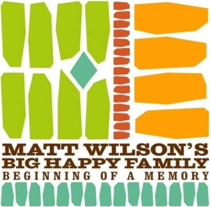 Matt Wilson, Big Happy Family  Beginning Of A Memory  CD