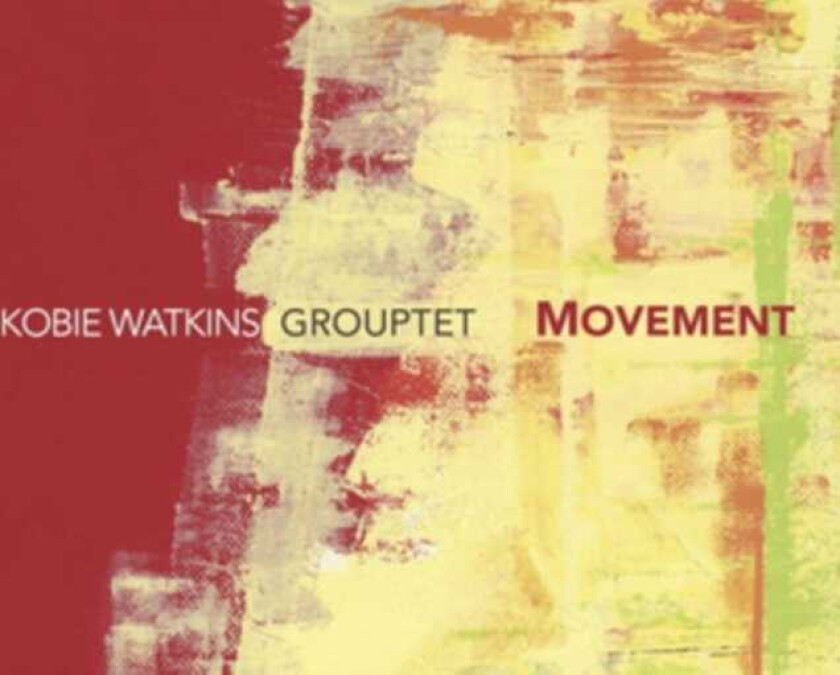 Kobie Watkins Movement CD