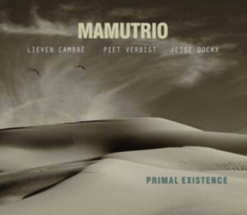 Mamutrio Primal Existance CD