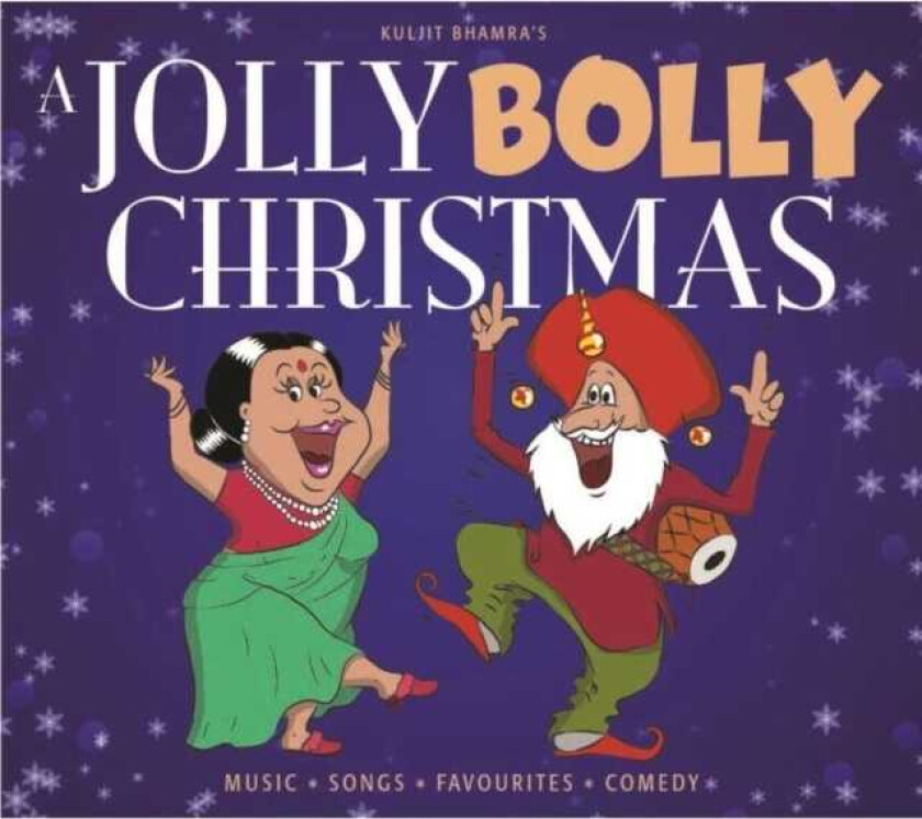 Kuljit Bhamra A Jolly Bolly Christmas CD