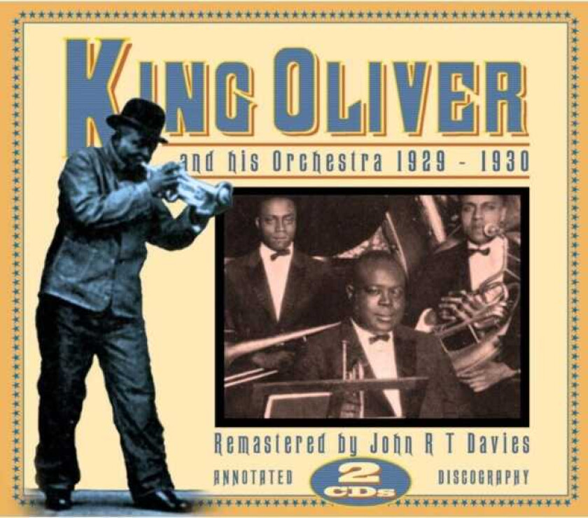 King Oliver  King Oliver And His Orchestra 19291930  CD