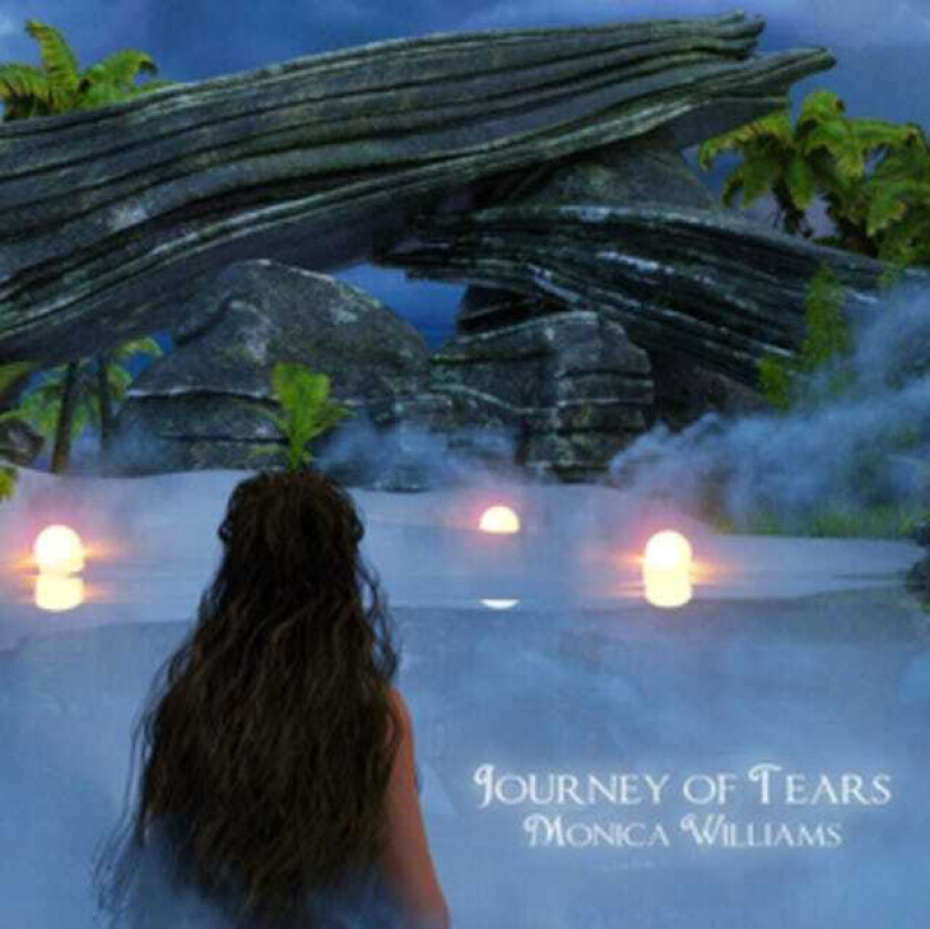 Monica Williams Journey Of Tears CD