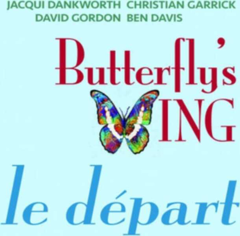 Le Départ Butterfly's Wing CD