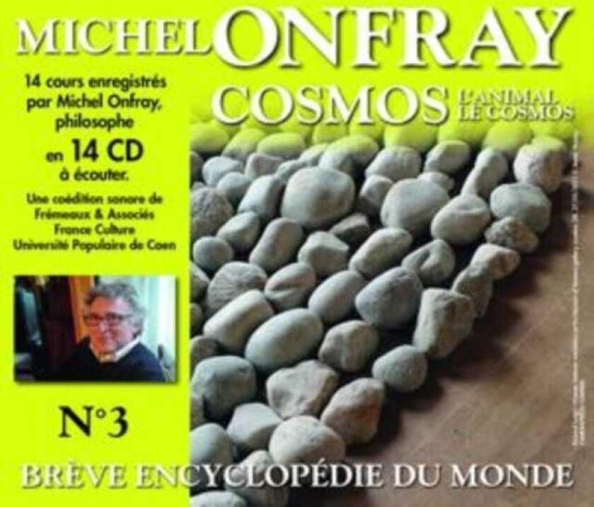 Michel Onfray  Cosmos L'animal Le Cosmos  CD