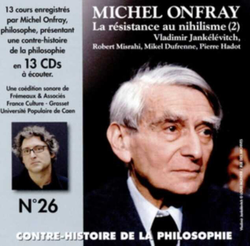 Michel Onfray La Résistance Au Nihilisme (2) CD