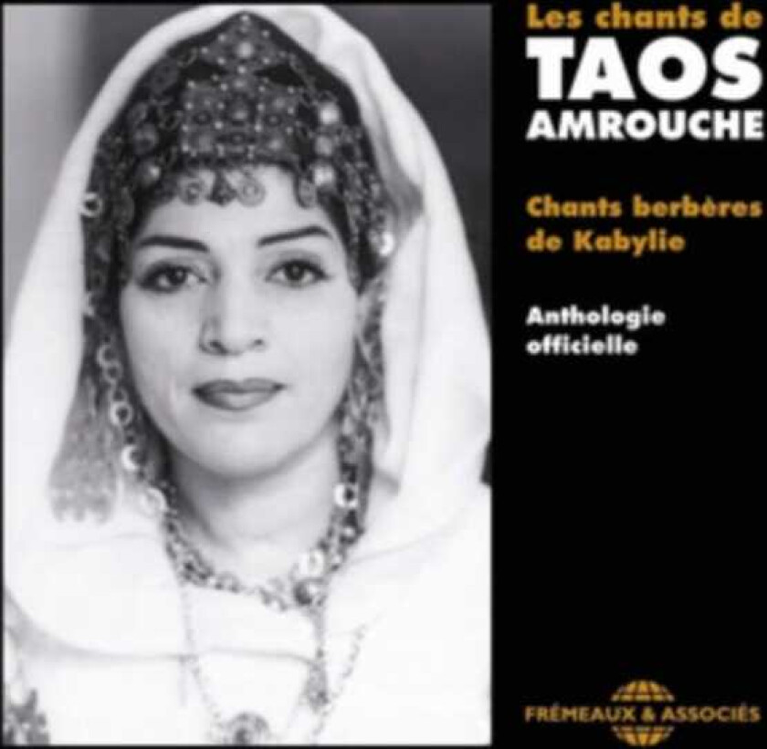 Marguerite Taos Amrouche Les Chants De Taos Amrouche CD
