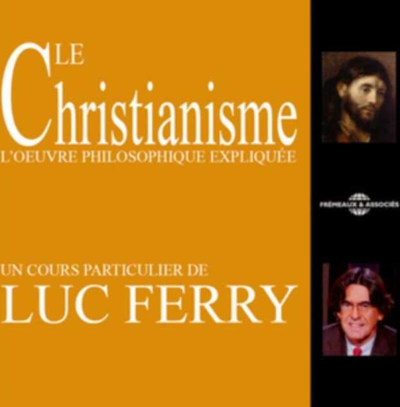 Luc Ferry Le Christianisme CD