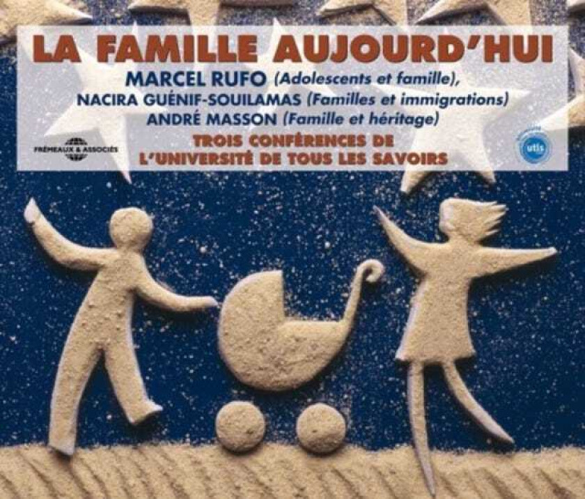 Marcel Rufo La Famille Aujourd'hui CD