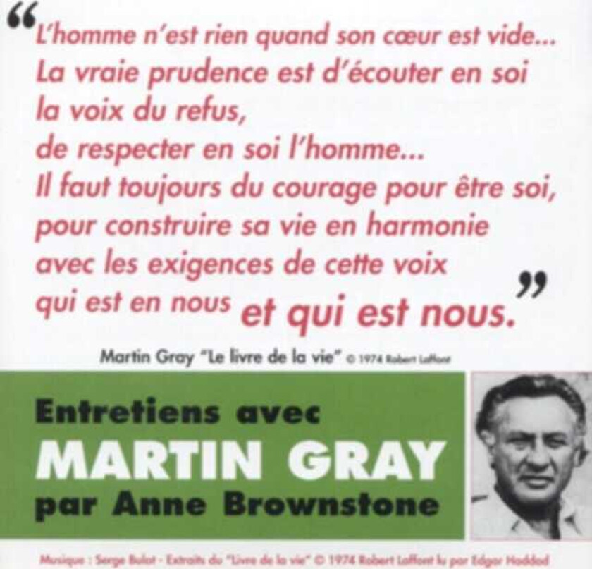 Martin Gray  Entretiens Avec Martin Gray Par Anne Brownstone  CD