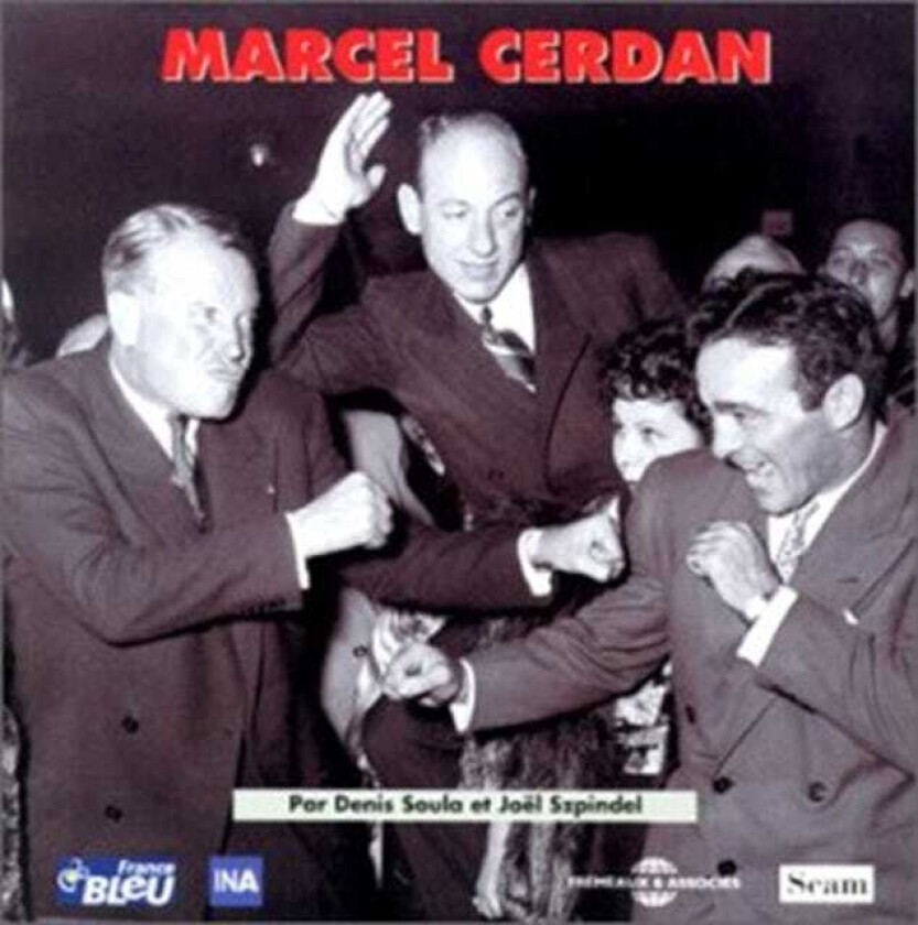 Marcel Cerdan Archives Et Témoignages CD