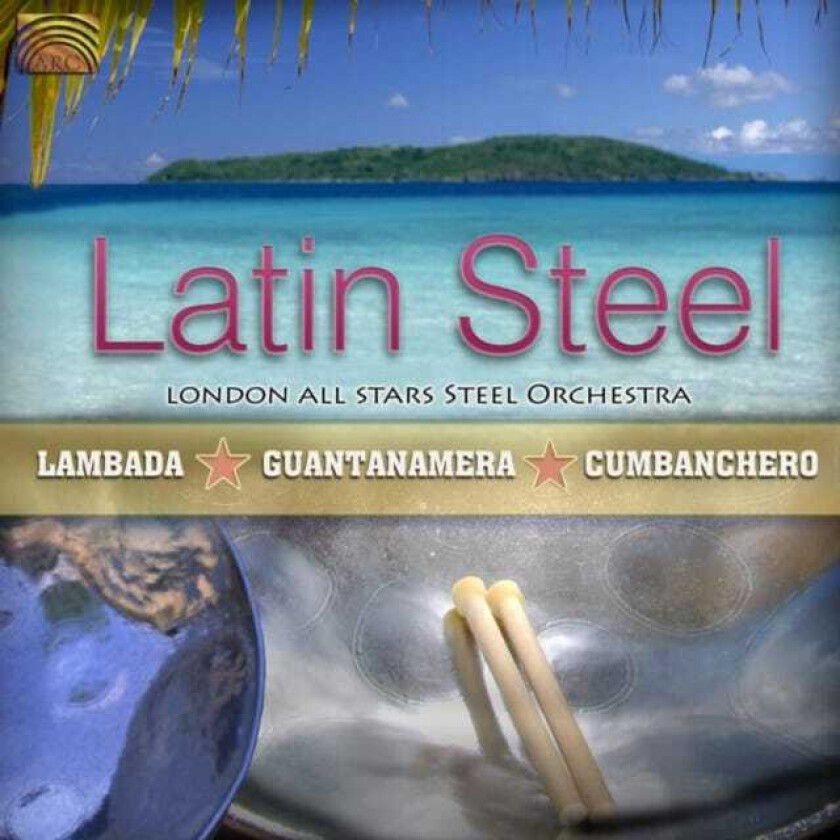 London All Stars Steel Orchestra Latin Steel CD
