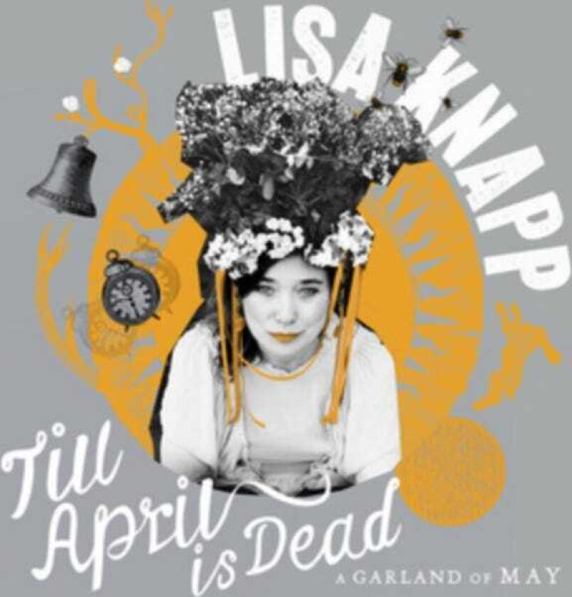 Lisa Knapp  Till April Is Dead  CD