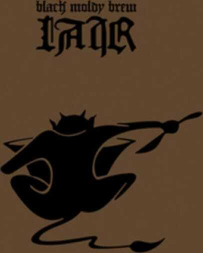 Lair Black Moldy Brew CD