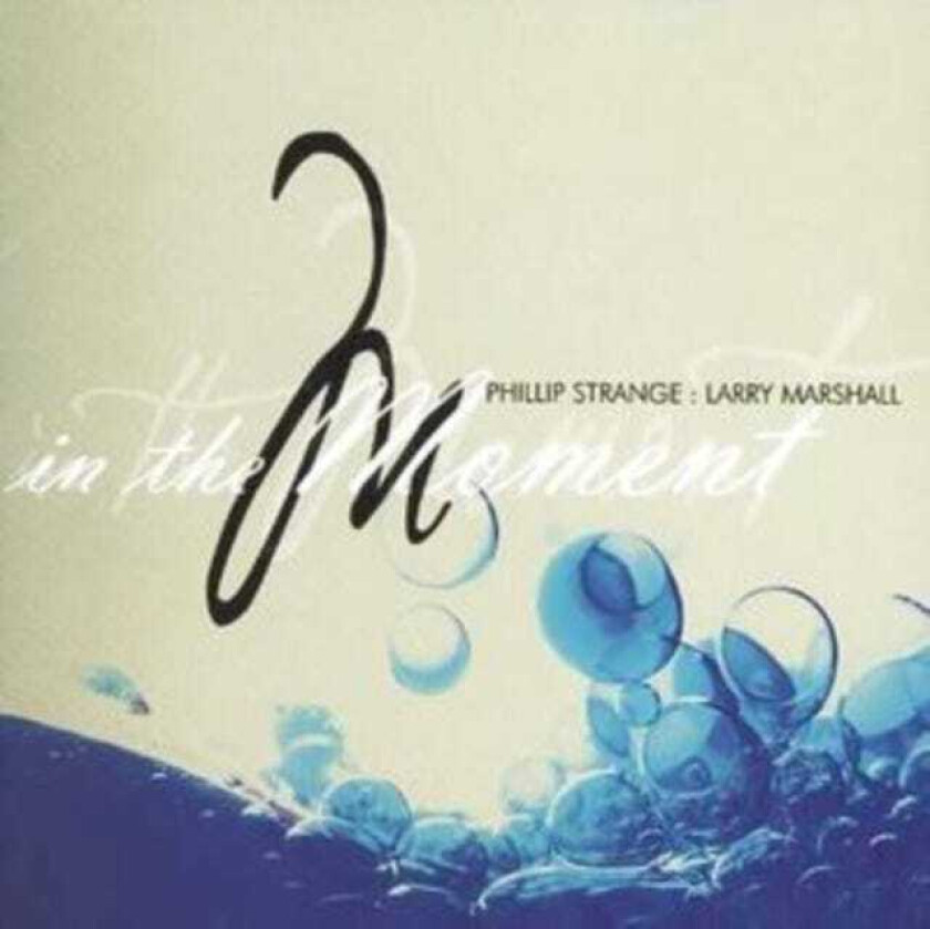 Larry Marshall In The Moment CD