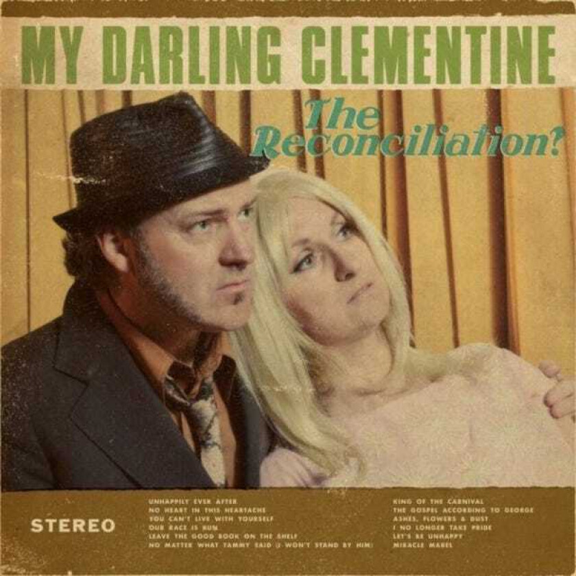 My Darling Clementine  The Reconciliation  CD