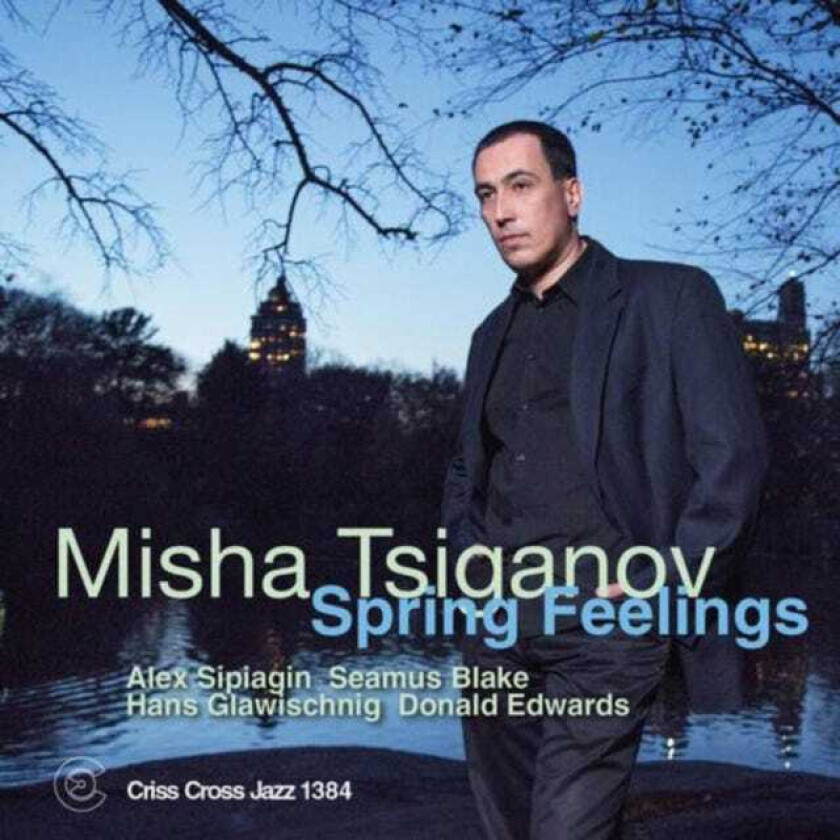 Misha Tsiganov  Spring Feelings  CD