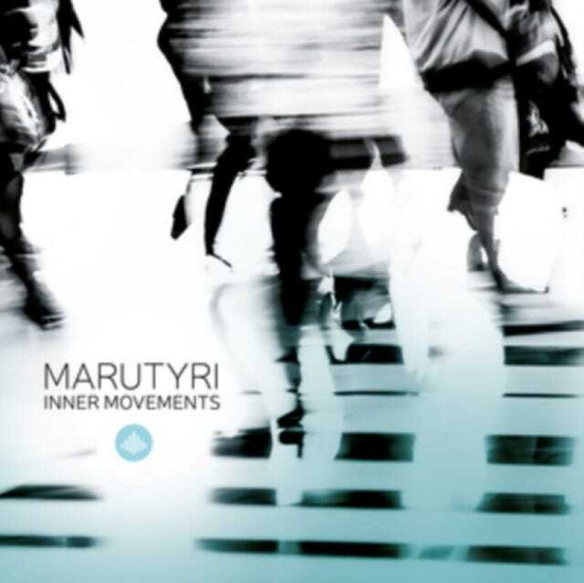 Marutyri Inner Movements CD