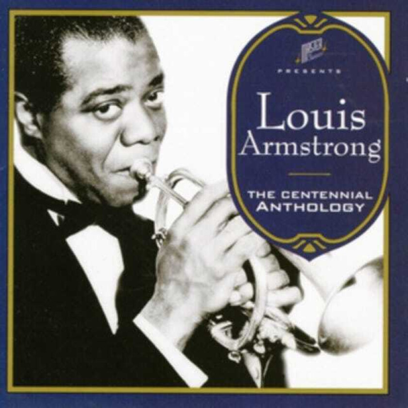 Louis Armstrong The Centennial Anthology CD