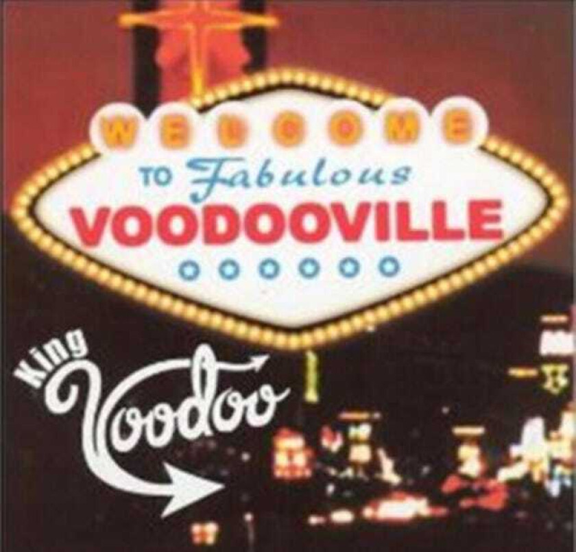 King Voodoo  Voodoo Ville  CD