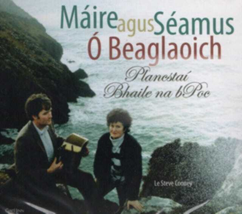 Máire Agus Séamus O Beaglaoich Plancstaí Bhaile Na Bpoc CD
