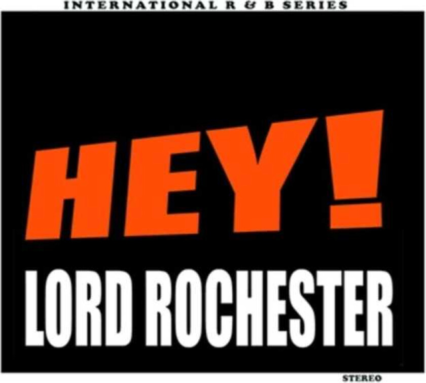Lord Rochester Hey! CD