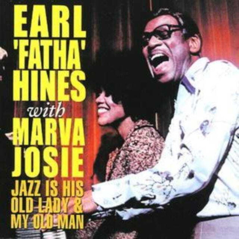 Marva Josie Jazz Is His Old Lady And My Old Man CD