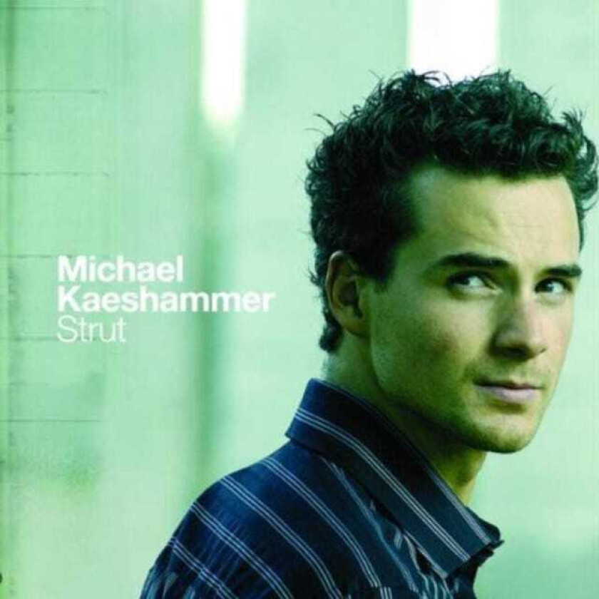 Michael Kaeshammer  Strut  CD