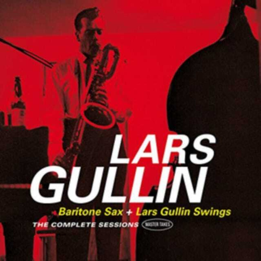 Lars Gullin Baritone Sax + Lars Gullin Swings/The Complete Sessions... CD