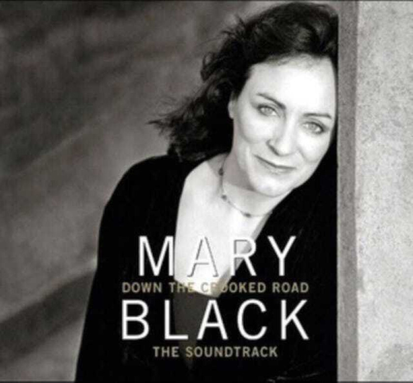 Mary Black  Down The Crooked Road  CD