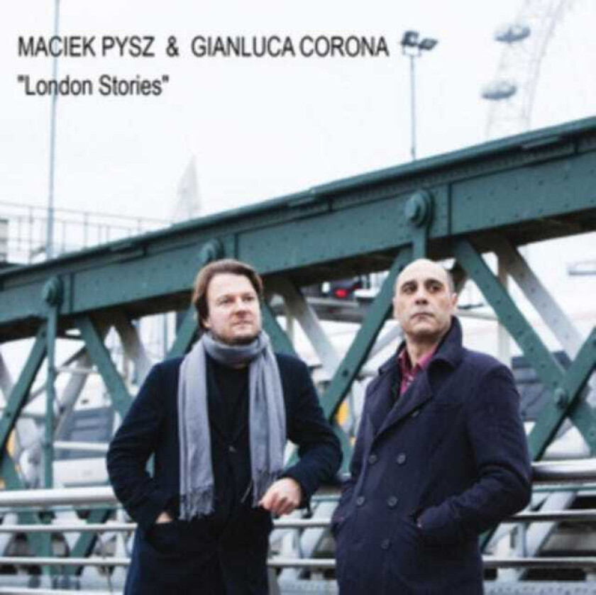 Maciek Pysz, Gianluca Corona London Stories CD