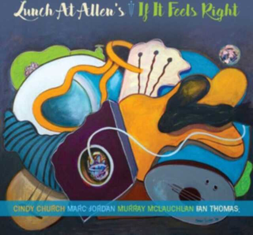 Lunch At Allen's If It Feels Right CD