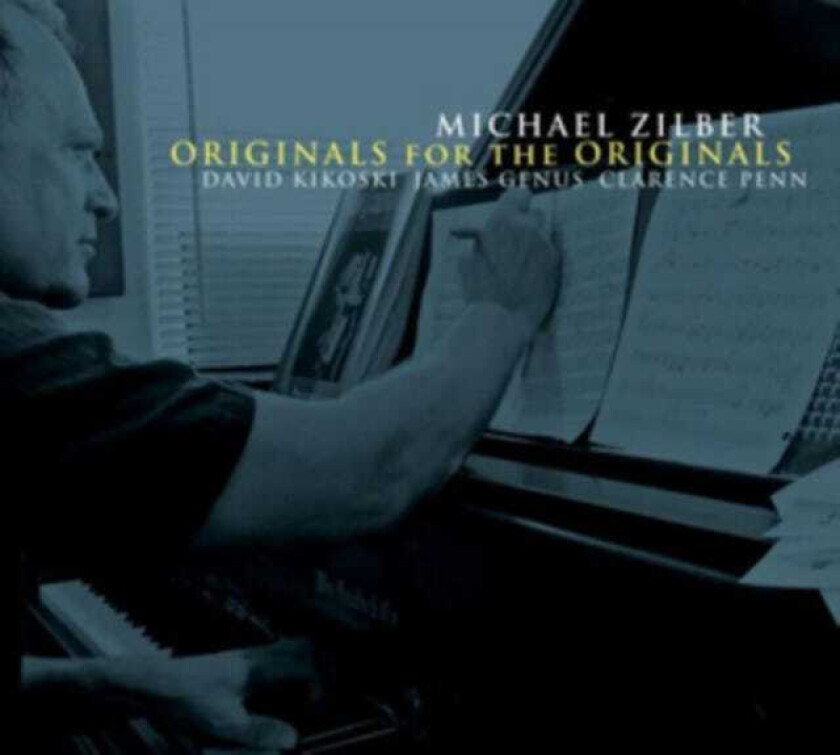 Michael Zilber Originals For The Originals CD