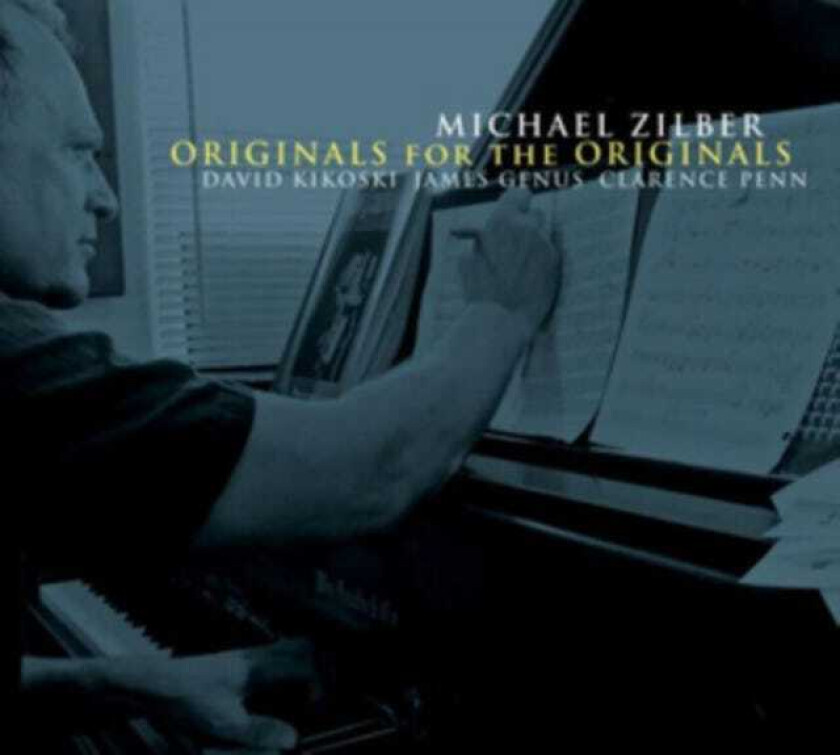 Michael Zilber  Originals For The Originals  CD