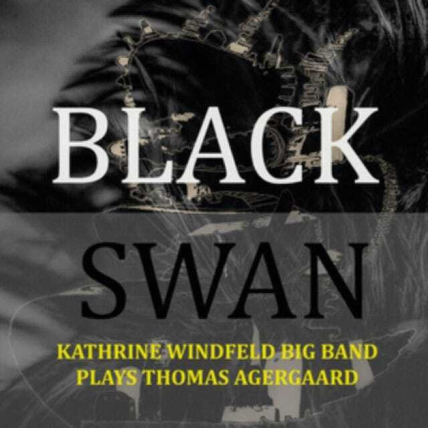 Kathrine Windfeld Black Swan CD