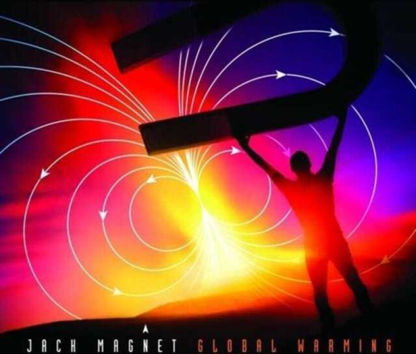 Jack Magnet  Global Warming  CD