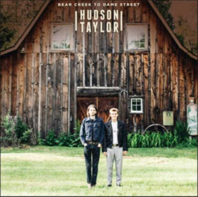 Hudson Taylor Bear Creek To Dame Street CD