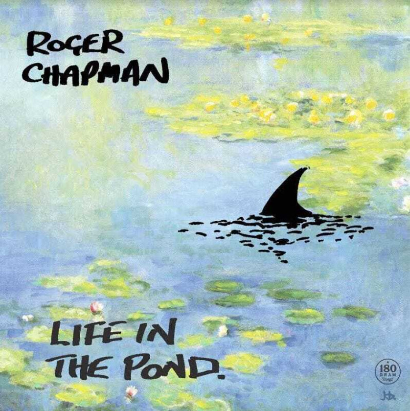 Roger Chapman Life In The Pond LP/Vinyl