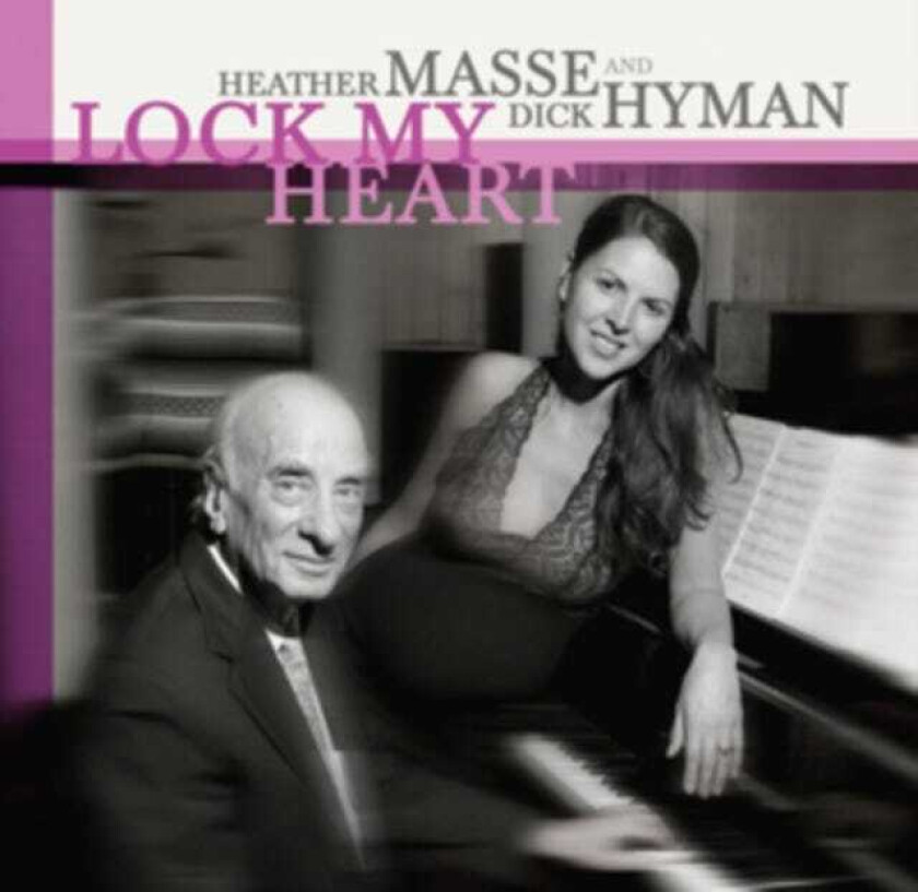 Heather Masse, Dick Hyman Lock My Heart CD
