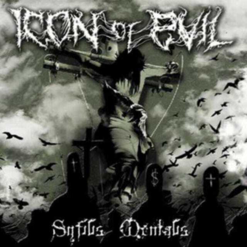 Icon Of Evil Syfilis Mentalis CD