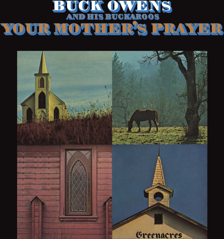 Buck Owens  Your Mother's Prayer  CD