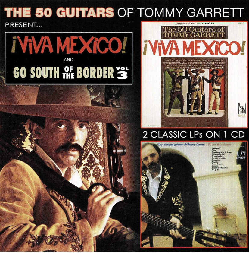 Tommy Garrett  Viva Mexico! & Go South Of The Border Vol. 3  CD